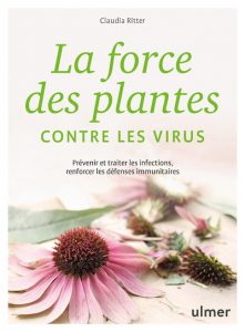 couverture du livre la force des plantes contre les virus éditions ulmer
